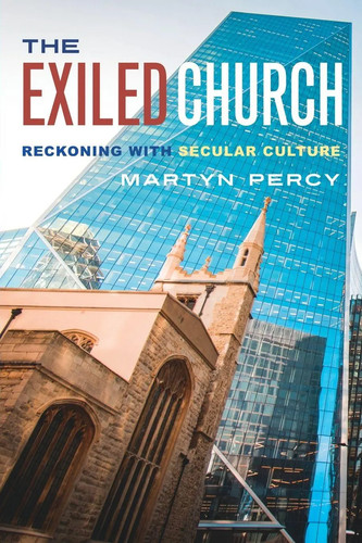 The exiled church reckoning - the,