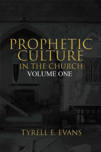 Prophetic culture the - culture, in