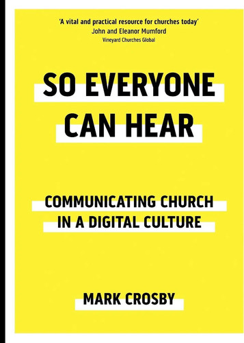 Everyone can hear - everyone,